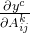 rac{artial y^c}{artial A_{ij}^{k}}