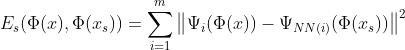 E_{s} , hi = um_{i=1}^{m} eft  si_{i} - si_{NN} ight ^{2}