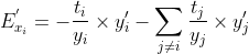 E^{'}{x{i}}=-rac{t_{i}}{y_{i}}imes y'{i}-um {j eq i } rac{t{j}}{y{j}}imes y'_{j}