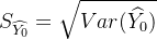 S_{idehat{Y_0}}=qrt{Var}