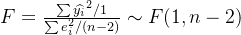 F=rac{um idehat{y_i}^2/1}{um e_i^2/}im F