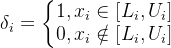 elta {i}=eftegin{matrix} 1, x{i}n eft 0, x_{i}otin eft nd{matrix}ight.