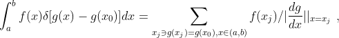 nt_{a}^{b}feltadx=um_{x_{j}i g=g,xn}f/|rac{dg}{dx}||{x=x{j}},