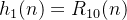 h_{1}=R_{10}