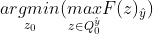 nderset{z_{0}}{argmin}_{at{y}}