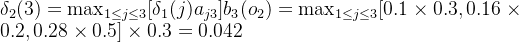 elta_2 = ax_{1eq j eq 3}b_3 = ax_{1eq j eq 3} imes 0.3 = 0.042