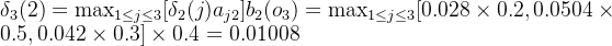 elta_3 = ax_{1eq j eq 3}b_2 = ax_{1eq j eq 3} imes 0.4 = 0.01008
