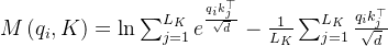 Meft=num_{j=1}^{L_{K}} e^{rac{q_{i} k_{j}{\top}}{\sqrt{d}}}-\frac{1}{L_{K}}\sum_{j=1}{L_{K}}rac{q_{i} k_{j}^{op}}{qrt{d}}