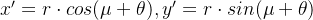 x'=rdot cos,y'=rdot sin