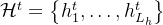 athcal{H}^{t} = eft h_{1}^{t}, dots, h_{L_{h}}^{t} ight