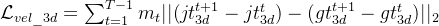 athcal{L}{vel3d} = um{t=1}^{T-1} m_t ||  -  ||_2