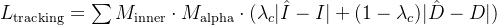 L_{ext{tracking}} = um M_{ext{inner}} dot M_{ext{alpha}} dot  |at{D} - D|