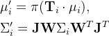 egin{aligned}&u_{i}^{rime}=i, &igma_{i}{\prime}=\mathbf{JW}\Sigma_{i}\mathbf{W}{T}athbf{J}^{T}nd{aligned}