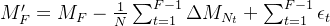 M'F = M_F - rac{1}{N} um{t=1}^{F-1} elta M_{N_t} + um_{t=1}^{F-1} psilon_t
