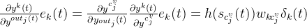 rac{artial y^{k}}{artial y^{out_{j}}} e_{k}=rac{artial y{c_{j}{v} }}{artial y_{out_{j}}} rac{artial y^{k}}{artial y{c_{j}{v} }} e_{k}=hw_{kc_{j}^{v}}elta_{k}