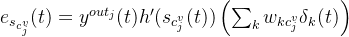 e_{s_{c_{j}{v}}}(t)=y{out_{j}}{h}'eft  ight 