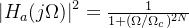 eft | H_{a} ight |{2}=\frac{1}{1+(\Omega/\Omega_{c}){2N}}