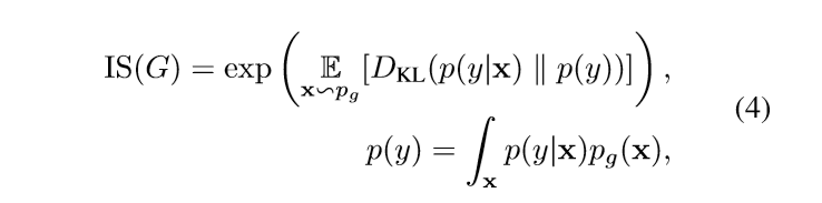 其中x〜pg表示x是从pg采样的图像,pg是生成器学习到的分布,DKL(pkq)是分布p和q之间的Kullback Leibler散度,p(y | x)是条件类分布 (给定样本的对数),而p(y)是边际类别分布(所有合成样本的平均对数)。