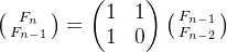 igl = egin{pmatrix} 1 & 1  1 & 0 nd{pmatrix} igl