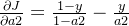 rac{artial J}{artial a2}=rac{1-y}{1-a2}-rac{y}{a2}