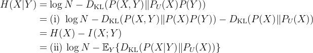 {isplaystyle {egin{aligned}H&=og N-D_{athrm {KL} }P_{U}P &=athrm {} og N-D_{athrm {KL} }PP-D_{athrm {KL} }P_{U} &=H-I &=athrm {} og N-athbb {E} {Y}D{athrm {KL} }P_{U}nd{aligned}}}